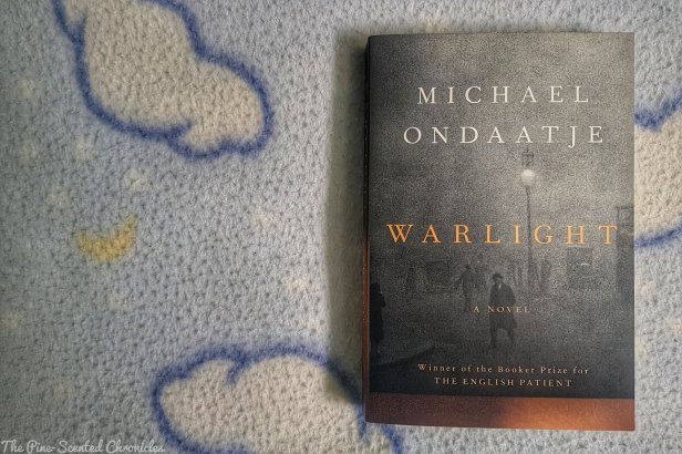 Warlight Book Review # 97: Warlight – The Pine-Scented Chronicles