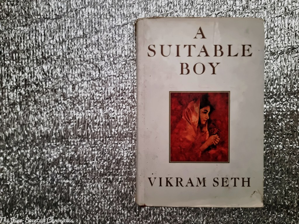 Book Review # 450: A Suitable Boy – The Pine-Scented Chronicles