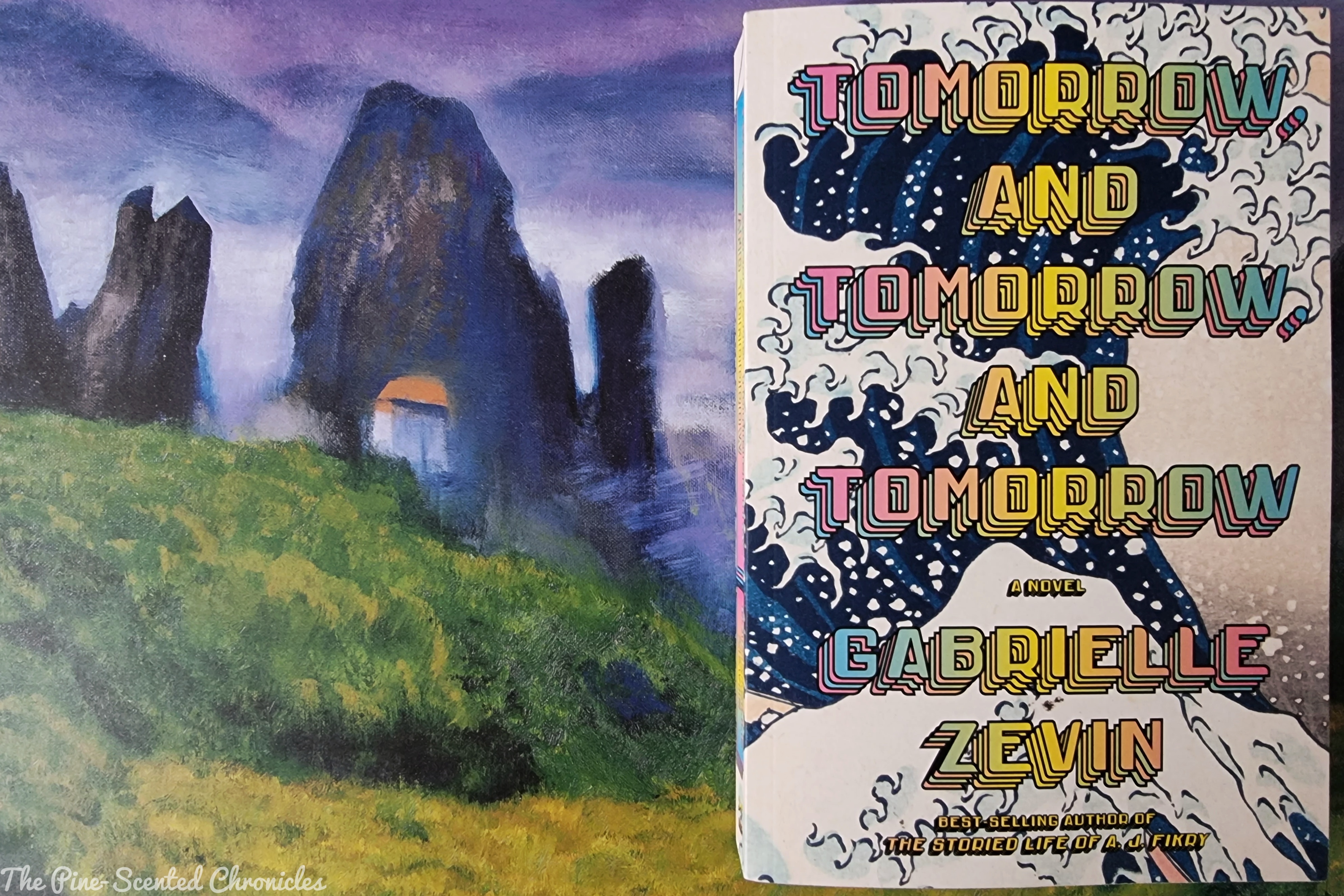 Book Review # 455: Tomorrow, and Tomorrow, and Tomorrow – The Pine ...