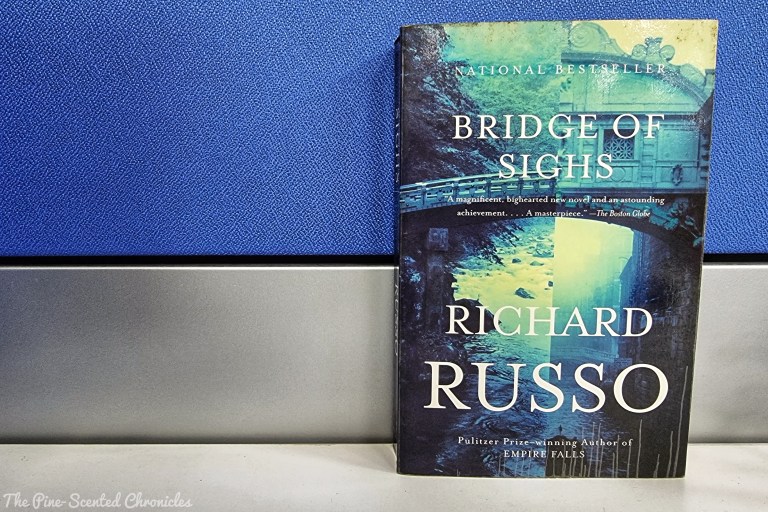 Book Review # 456: Bridge of Sighs – The Pine-Scented Chronicles