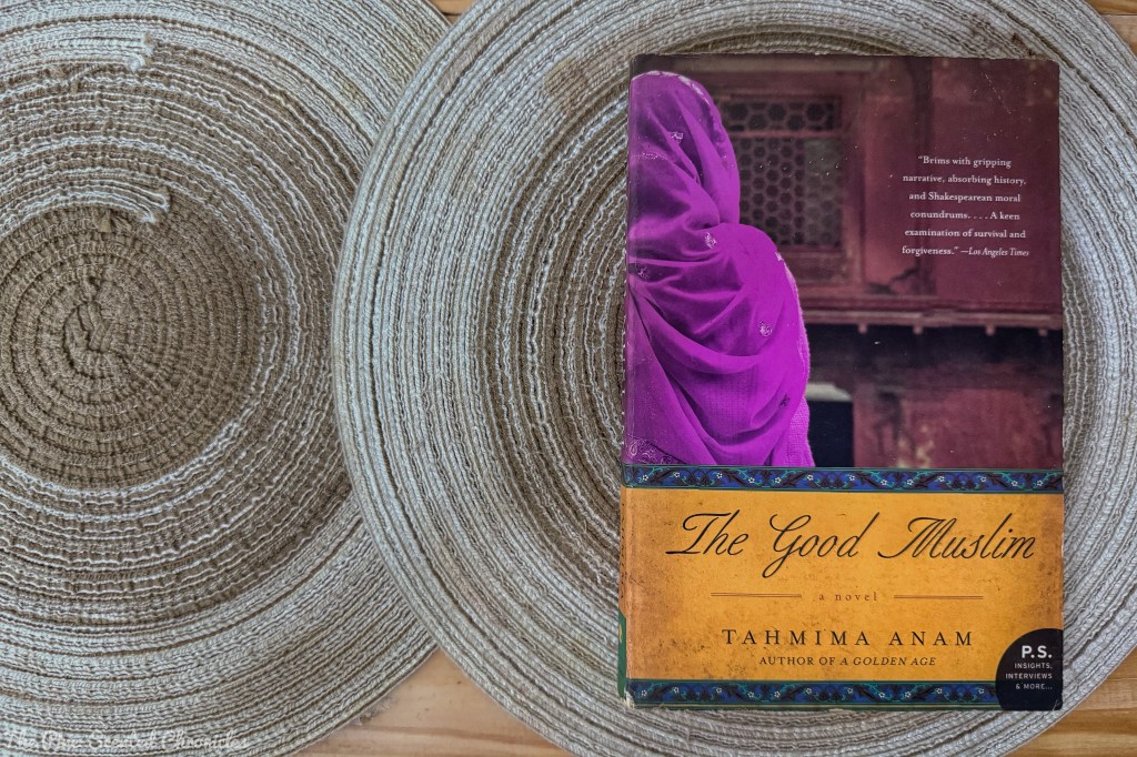 Book Review # 642: The Good Muslim – The Pine-Scented Chronicles